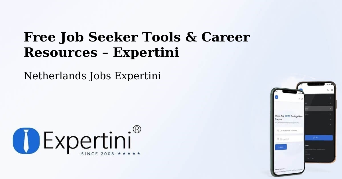 Free Job Seeker Tools & Career Resources – Beesd - Beesd, Netherlands Jobs Expertini