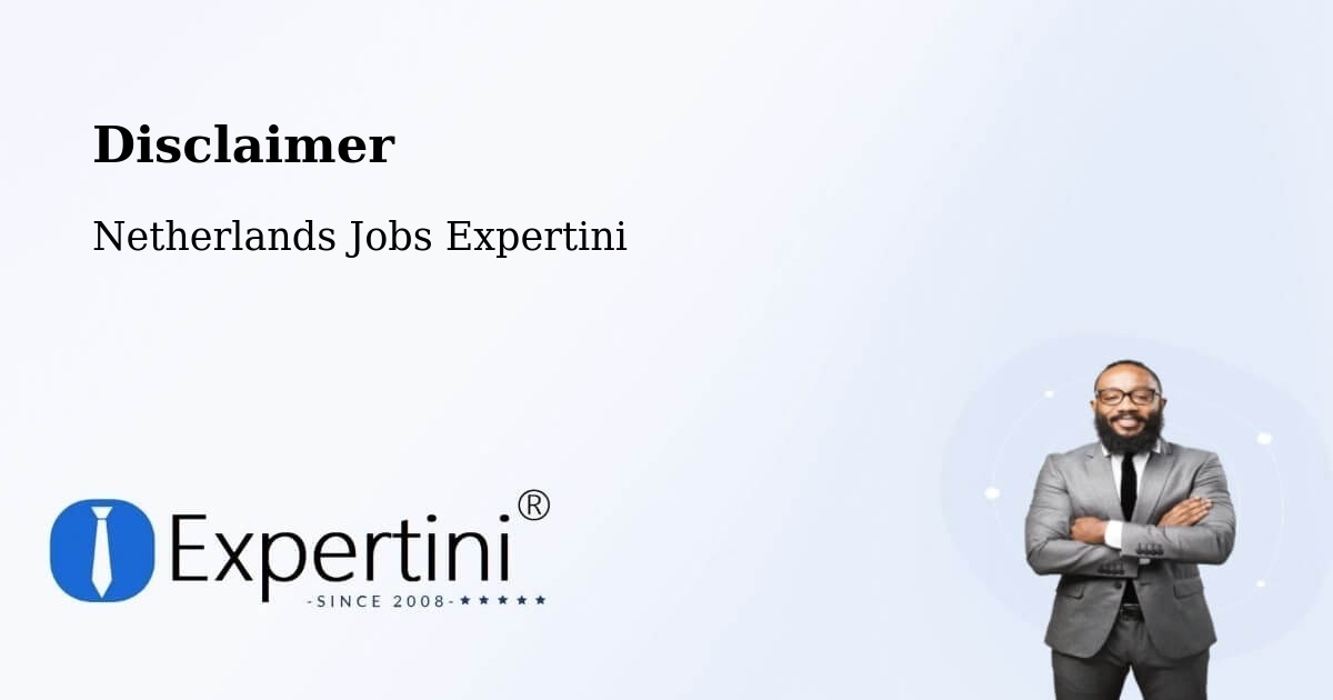 Disclaimer – Beesd - Netherlands Jobs Expertini